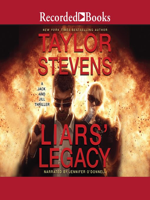 Title details for Liars' Legacy by Taylor Stevens - Wait list